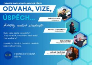Večer s absolventy EOA - ODVAHA, VIZE, ÚSPĚCH